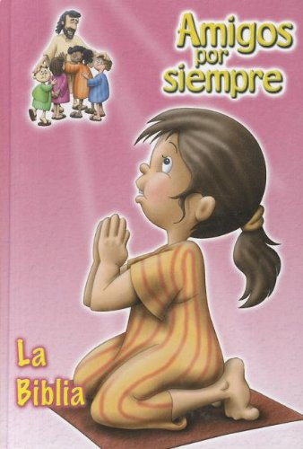 9781598770520: Holy Bible: Traduccion En Lenguaje Actual Amigos Por Siempre Bible (Spanish Edition)