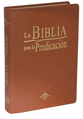 9781598774443: La Biblia para la Predicacin / La Biblia para la Predicacin (The Bible for Preaching) (Spanish Edition)
