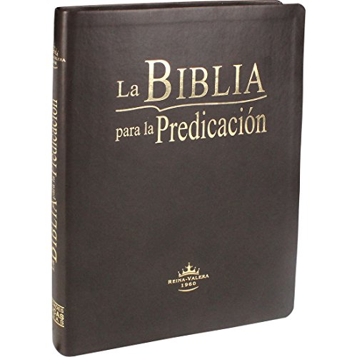 Stock image for LA BIBLIA PARA LA PREDICACION. (The Bible for Preaching) (Spanish Edition) for sale by Cornerstone Books