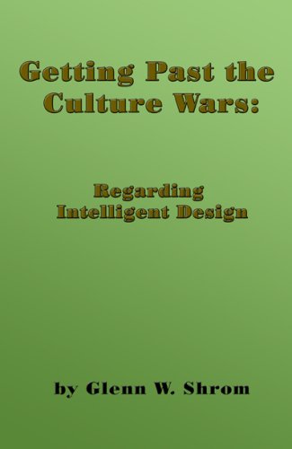9781598791488: Getting Past the Culture Wars: Regarding Intelligent Design