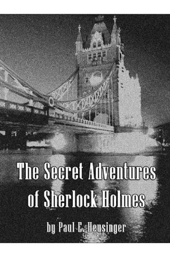 Stock image for The Secret Adventures of Sherlock Holmes for sale by Irish Booksellers
