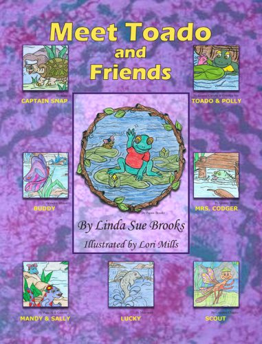 Meet Toado and Friends (9781598792461) by Linda Brooks