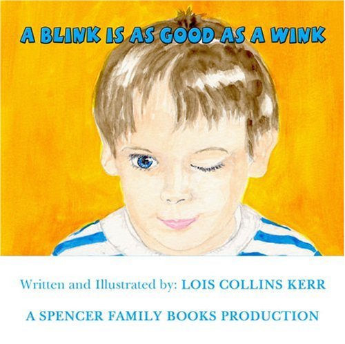 Stock image for A Blink Is As Good for sale by Better World Books