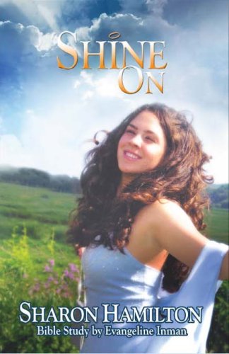 Shine on (9781598794663) by Sharon Hamilton
