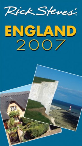 Rick Steves' England 2007 (9781598800036) by Steves, Rick