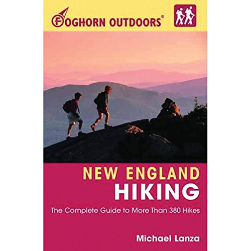 Beispielbild fr Moon New England Hiking: The Complete Guide to More Than 400 of the Best Hikes in New England (Moon Outdoors) zum Verkauf von Wonder Book