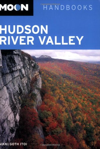 9781598800364: Moon Hudson River Valley (Moon Handbooks) [Idioma Ingls]