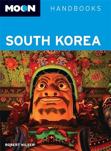 Stock image for Moon South Korea (Moon Handbooks) for sale by Books of the Smoky Mountains