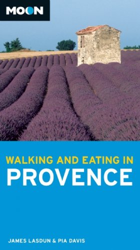 9781598800630: Walking and Eating in Provence (Moon Handbooks) [Idioma Ingls]