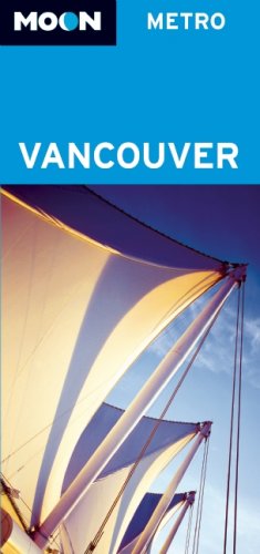 Moon Metro Vancouver [Idioma Inglés] - Avalon Travel