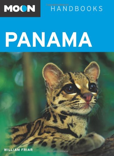 Stock image for Moon Panama (Moon Handbooks) for sale by Wonder Book