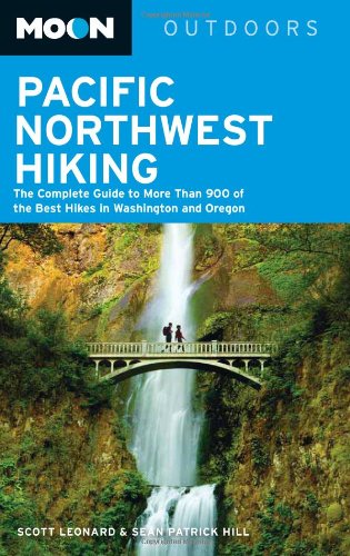 Stock image for Moon Pacific Northwest Hiking: The Complete Guide to More Than 900 of the Best Hikes in Washington and Oregon (Moon Outdoors) for sale by SecondSale