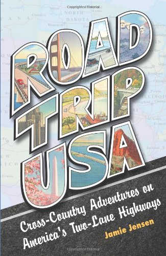 Beispielbild fr Road Trip USA: Cross-country Adventures on America's Two-lane Highways zum Verkauf von WorldofBooks