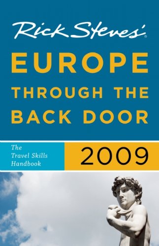 9781598801088: Rick Steves' Europe Through the Back Door 2009