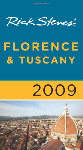 Stock image for Rick Steves' Florence and Tuscany 2009 for sale by SecondSale