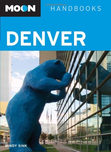 9781598801729: Moon Denver (Moon Handbooks)