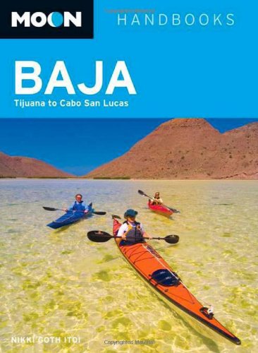 Beispielbild fr Moon Baja: Tijuana to Cabo San Lucas (Moon Handbooks) zum Verkauf von Wonder Book
