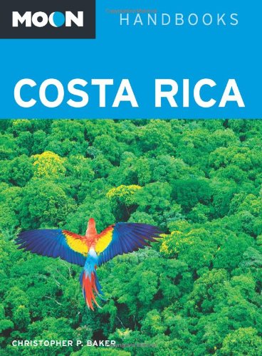 9781598801804: Moon Costa Rica (Moon Handbooks)