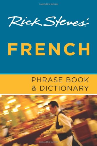 Stock image for Rick Steves' French Phrase Book and Dictionary for sale by Ergodebooks