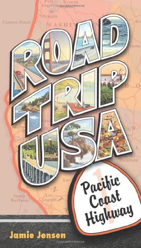 Beispielbild fr Road Trip USA Pacific Coast Highway zum Verkauf von Wonder Book