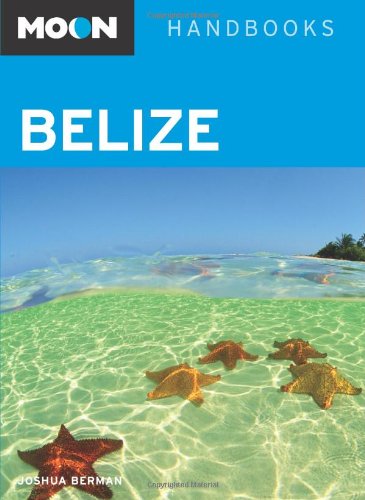 Imagen de archivo de Moon Belize a la venta por Better World Books