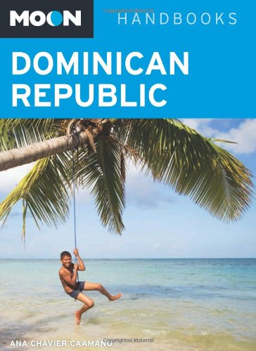 9781598802535: Moon Dominican Republic (Moon Handbooks) [Idioma Ingls]