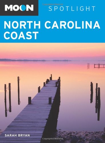 Beispielbild fr Moon Spotlight North Carolina Coast zum Verkauf von Wonder Book