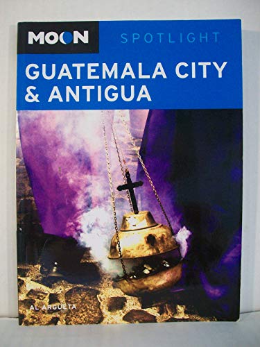 Moon Spotlight Guatemala City and Antigua - Al Argueta