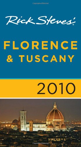 Stock image for Rick Steves' Florence & Tuscany 2010 for sale by More Than Words