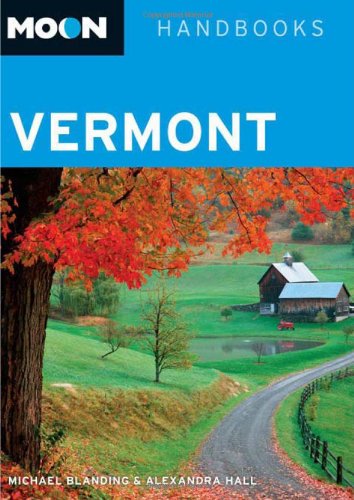 Stock image for Moon Vermont (Moon Handbooks) for sale by Wonder Book