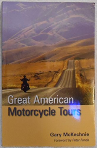 9781598803648: Great American Motorcycle Tours