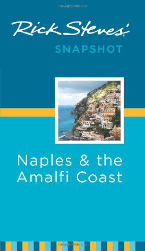 Beispielbild fr Rick Steves' Snapshot Naples & The Amalfi Coast zum Verkauf von Wonder Book