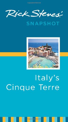 Rick Steves' Snapshot Italy's Cinque Terre (9781598804867) by Steves, Rick