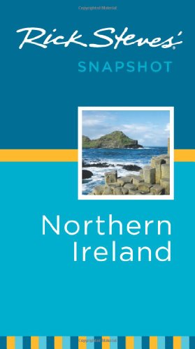 Stock image for Rick Steves' Snapshot Northern Ireland for sale by Wonder Book