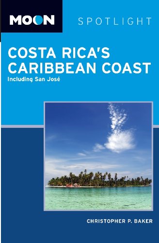 9781598804973: Moon Spotlight Costa Rica's Caribbean Coast: Including San Jose (Moon Handbooks) [Idioma Ingls]