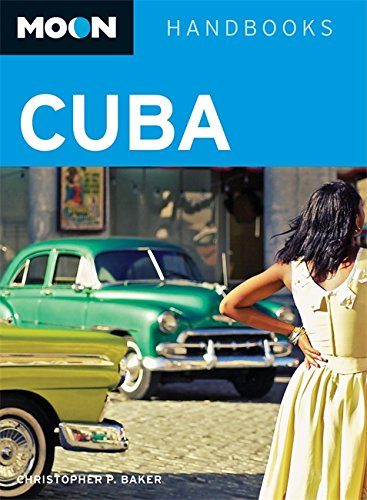 9781598805284: Moon Cuba: 650 (Moon Handbooks)