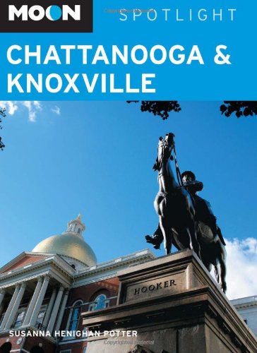 9781598805604: Moon Spotlight Chattanooga & Knoxville