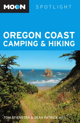 Stock image for Moon Spotlight Oregon Coast Camping & Hiking for sale by St Vincent de Paul of Lane County