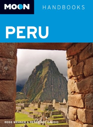 9781598806007: Moon Handbooks Peru: 550 [Lingua Inglese]