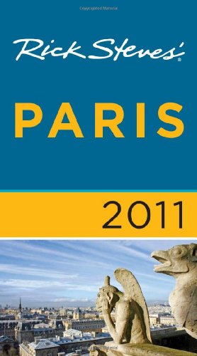Stock image for Rick Steves' Paris 2011 for sale by Better World Books