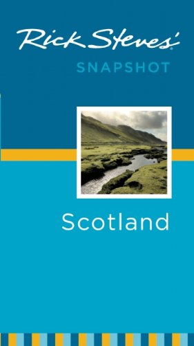 Imagen de archivo de Rick Steves' Snapshot Scotland a la venta por Better World Books: West