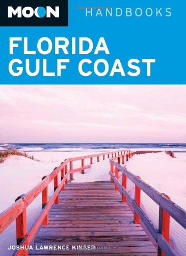 Imagen de archivo de Moon Florida Gulf Coast (Moon Handbooks) a la venta por SecondSale