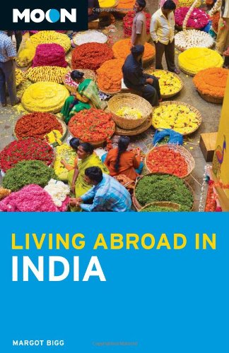 Stock image for Moon Living Abroad in India for sale by Better World Books