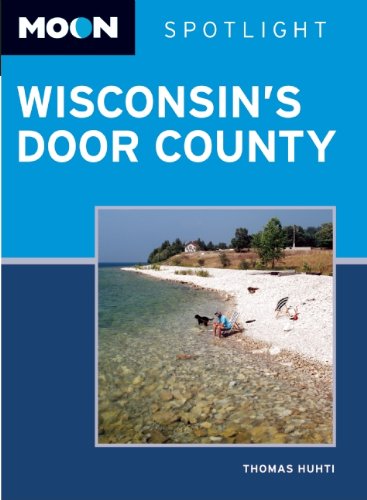 Stock image for Moon Spotlight Wisconsin's Door County for sale by Better World Books