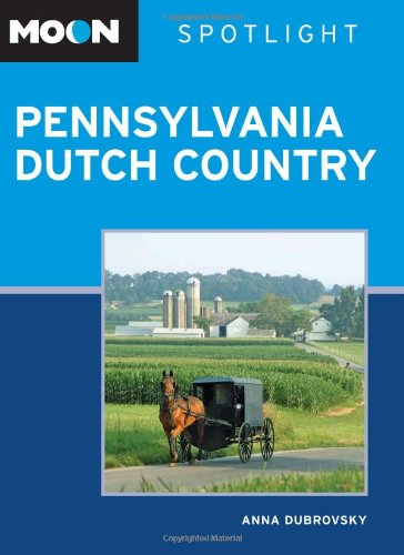 Stock image for Moon Spotlight Pennsylvania Dutch Country for sale by Bookmonger.Ltd