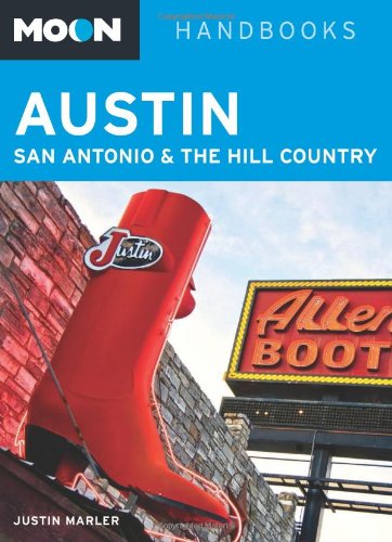 Stock image for Moon Austin, San Antonio and the Hill Country (Moon Handbooks) for sale by Wonder Book