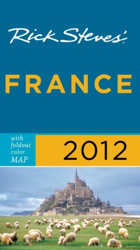 Beispielbild fr Rick Steves' France 2012 zum Verkauf von Buchpark