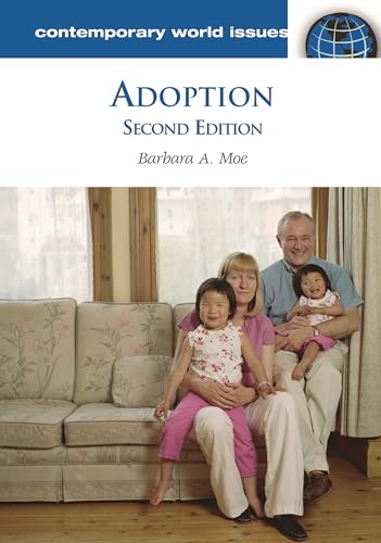Beispielbild fr Adoption: A Reference Handbook (Contemporary World Issues) zum Verkauf von Books From California