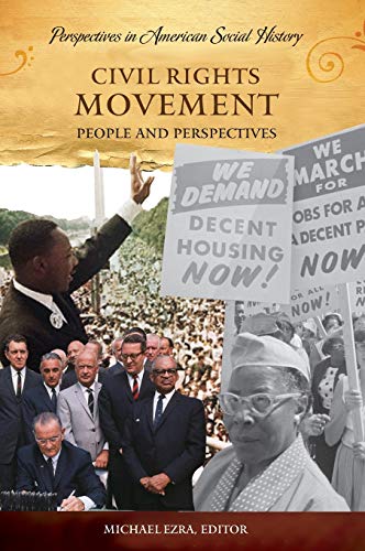 Imagen de archivo de Civil Rights Movement : People and Perspectives a la venta por Better World Books