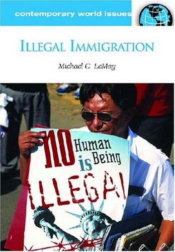 Imagen de archivo de Illegal Immigration : A Reference Handbook a la venta por Better World Books